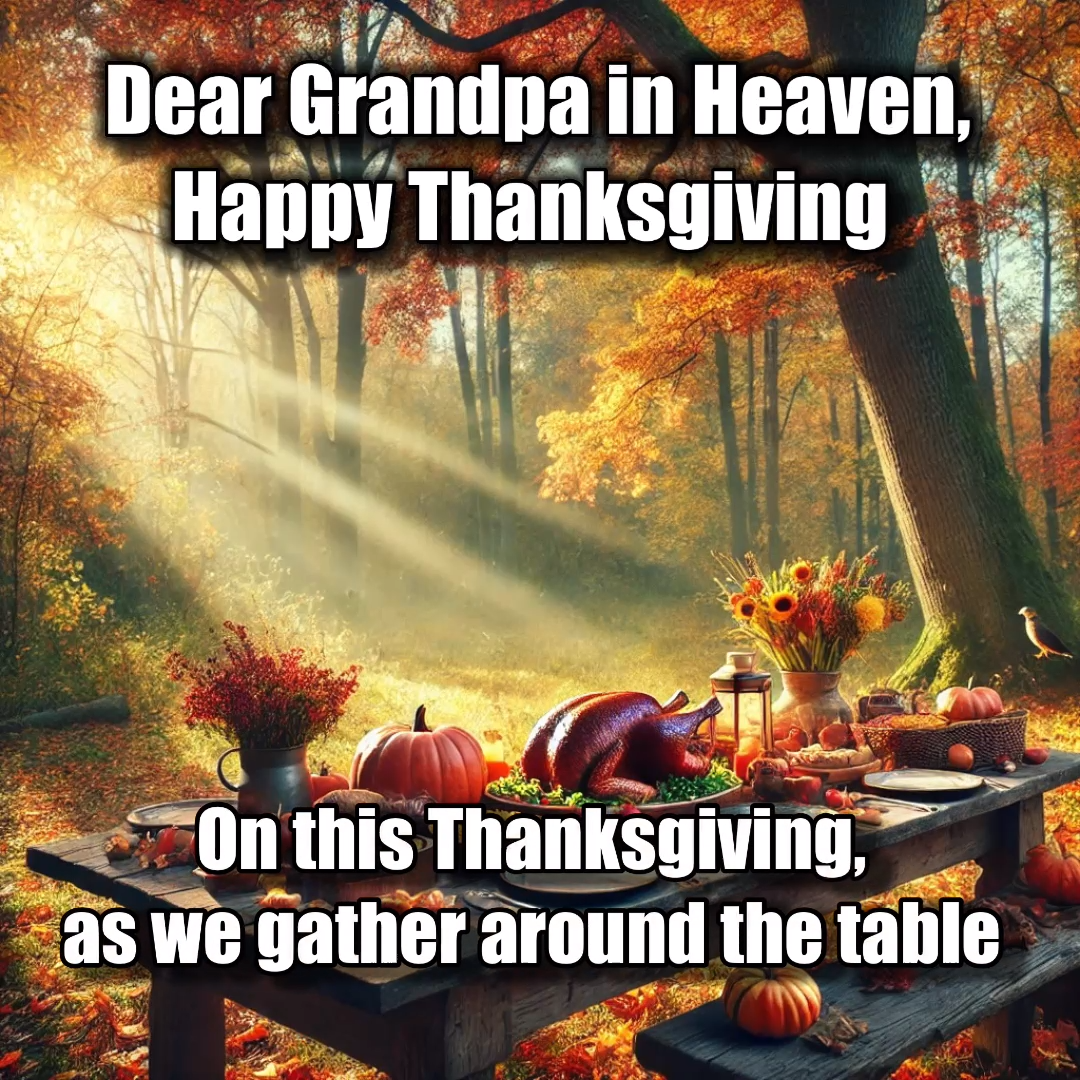 Happy Thanksgiving Grandpa in Heaven – Loving Family Group Video Message for WhatsApp & Messenger