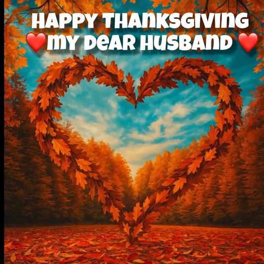 Happy Thanksgiving Husband – Loving Video Message for iPhone & Telegram
