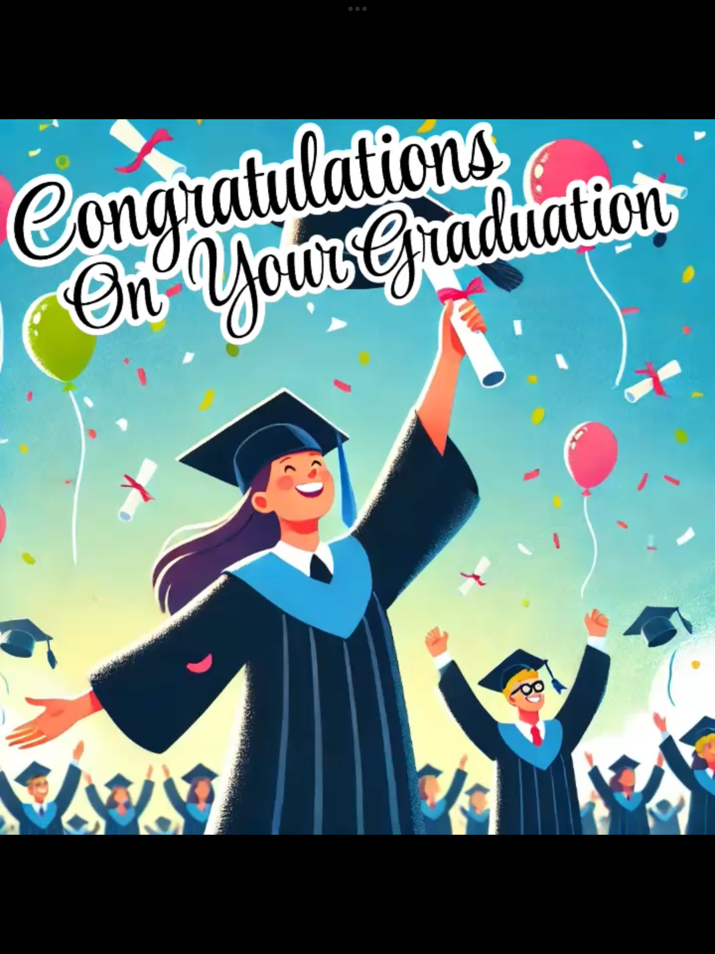 Congratulations wishes on Your Graduation video message