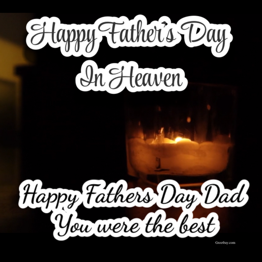 1  Happy Father’s Day in Heaven Dad A Loving Digital Tribute to Share Instantly