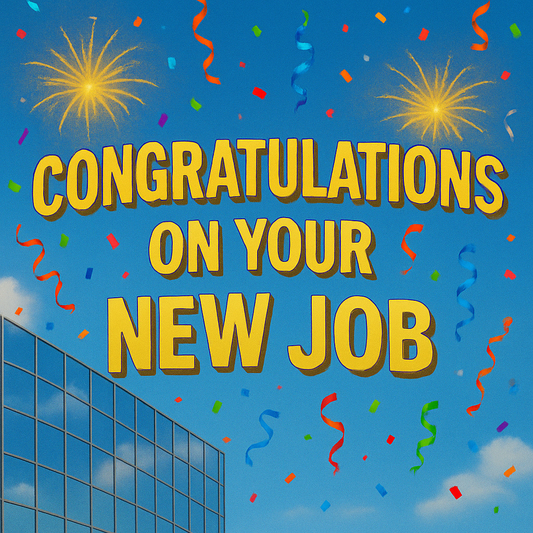 Congratulations on Your New Job – Send a Cheerful Video Card Instantly