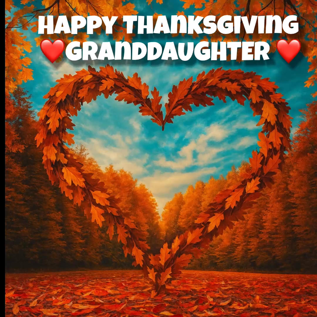 Happy Thanksgiving Granddaughter – Loving Video Message for iPhone & Telegram